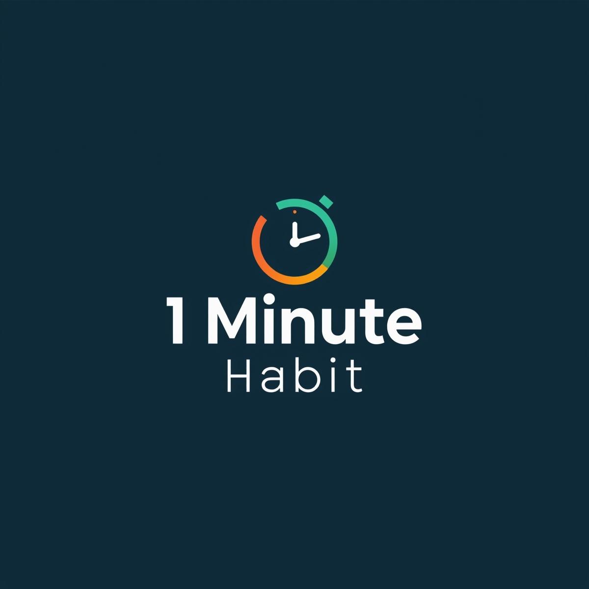 1 Minute Habit